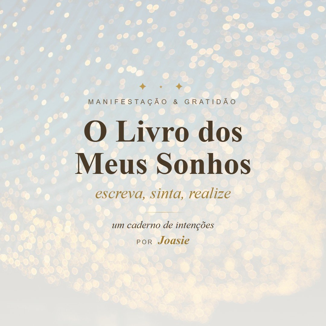 O Livro dos Meus Sonhos, caderno de manifestação